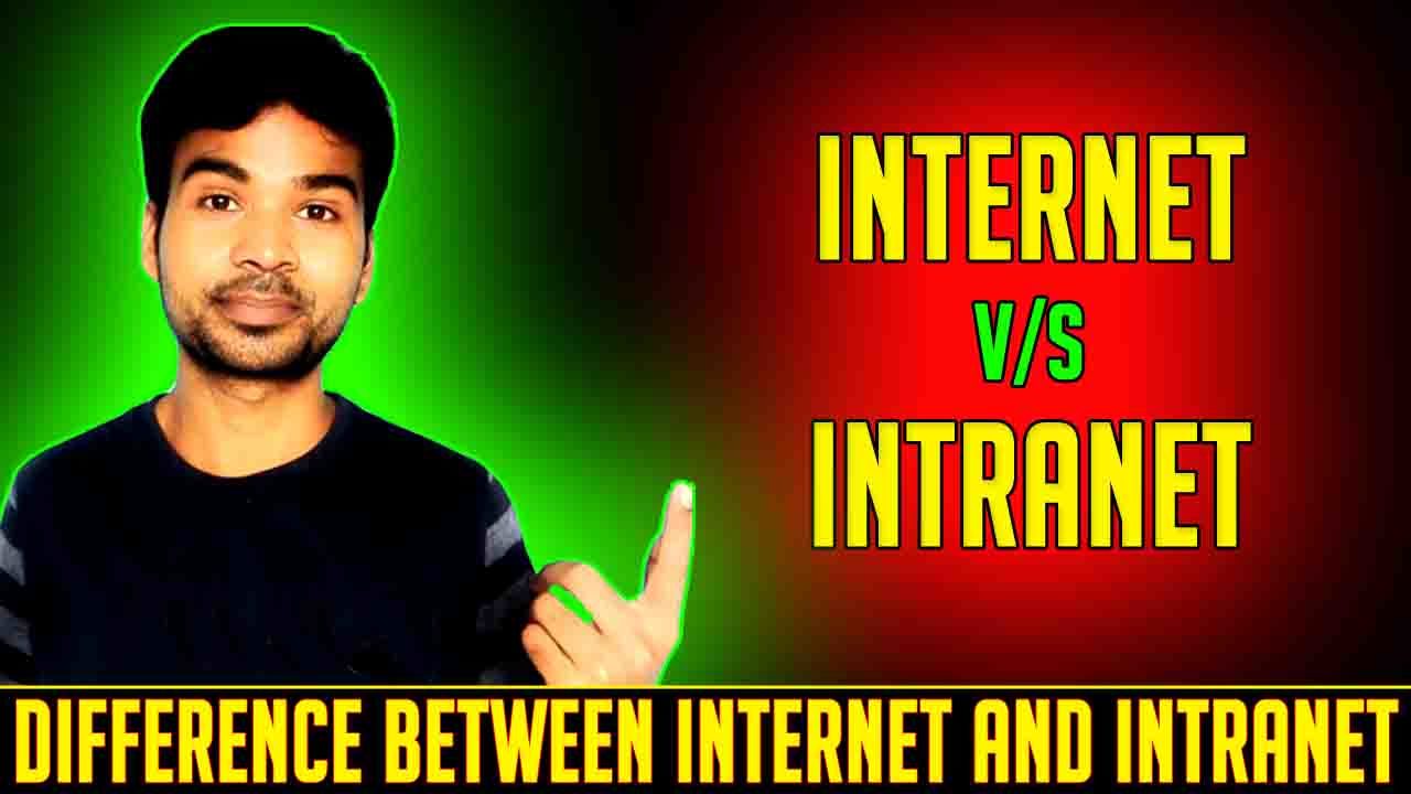 difference between internet and intranet in table form